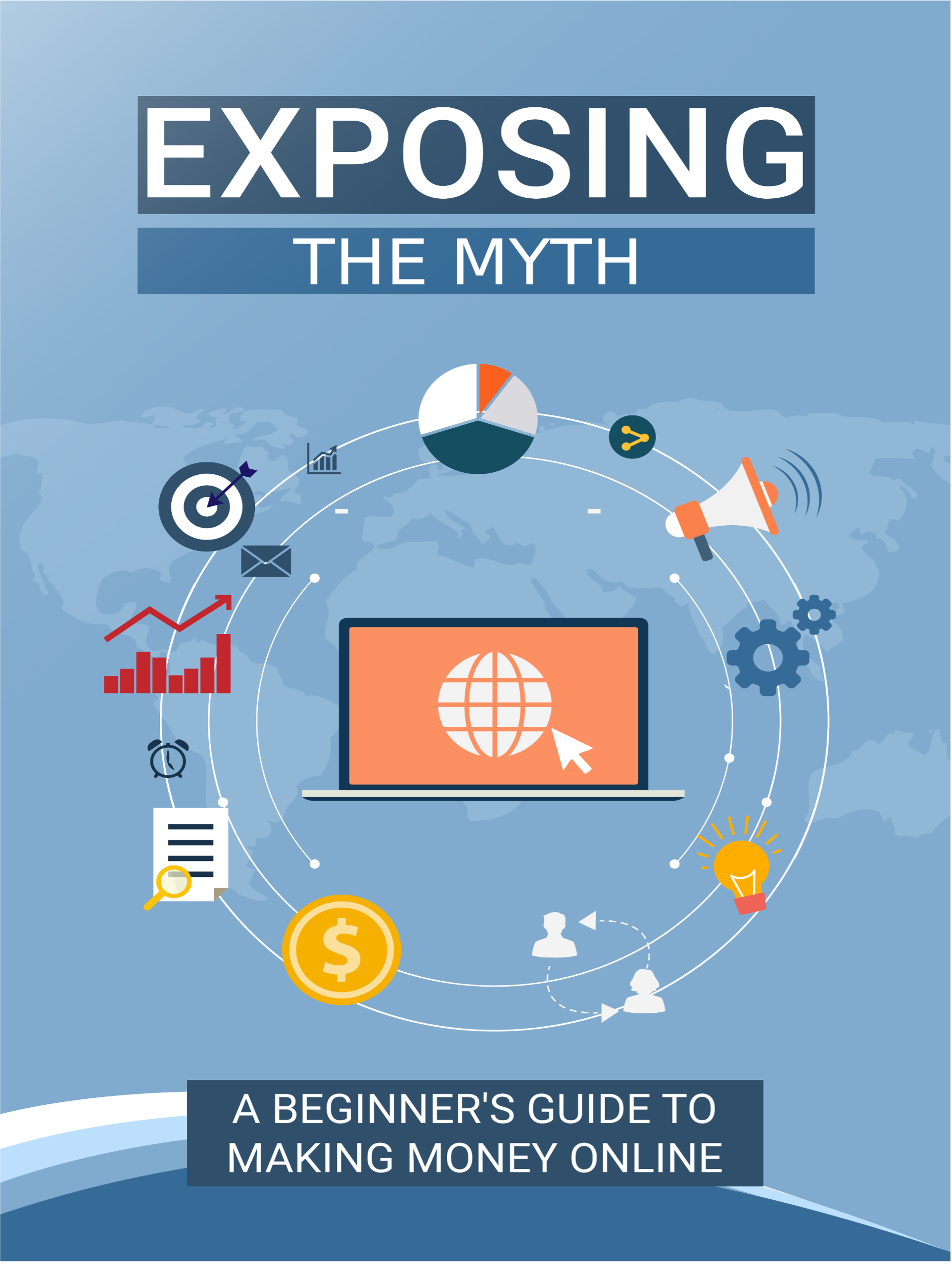 Exposing The Myth - Make Money Online