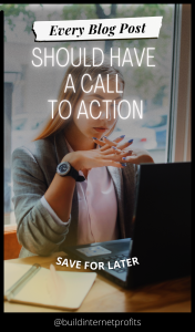 Every Blog Post Should Have A Call To Action